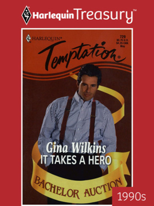 Title details for It Takes a Hero by Gina Wilkins - Available